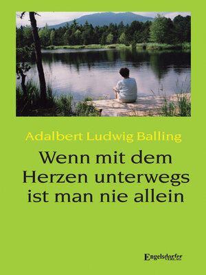 cover image of Wenn mit dem Herzen unterwegs ist man nie allein